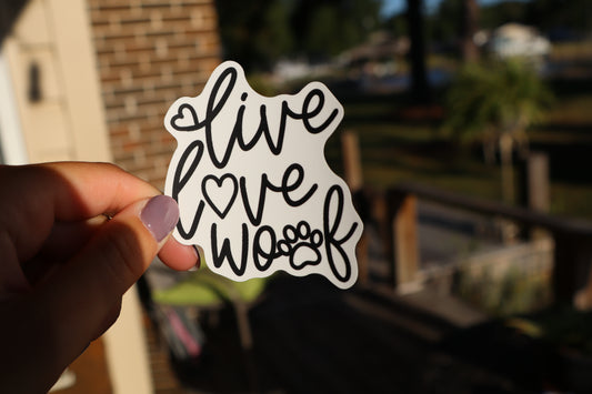 Live, Love, Woof Sticker